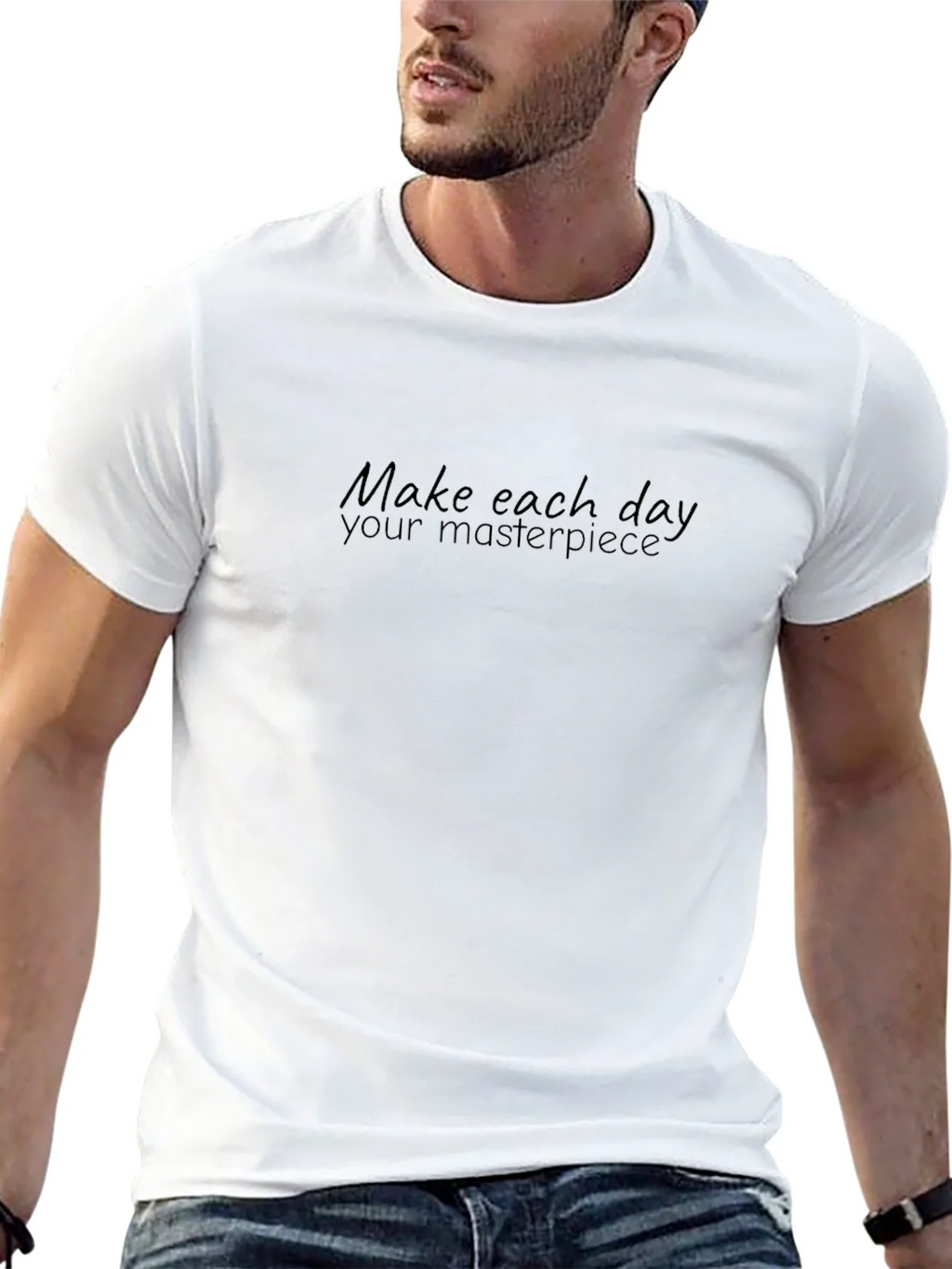 Inspiring Make Each Day Your Masterpiece Black T-Shirt