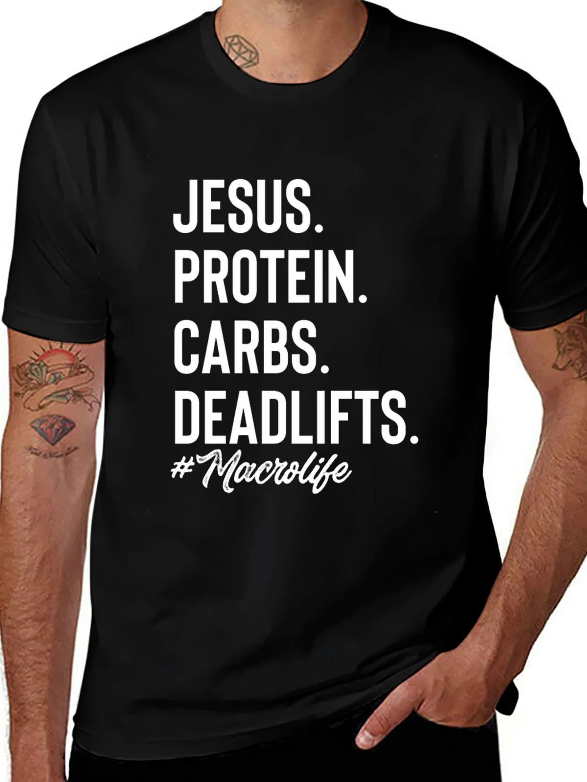 Jesus Protein Carbs Deadlifts Macro Life T-Shirt